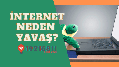 internetim neden yavas 192 168 l l